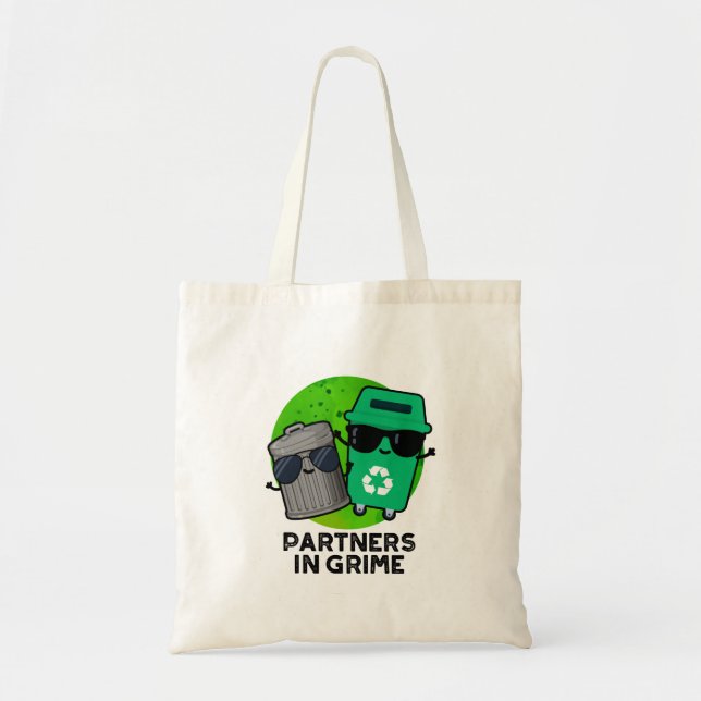 Tote Bag Partenaires Dans Grime Funky Trash Pun (Devant)