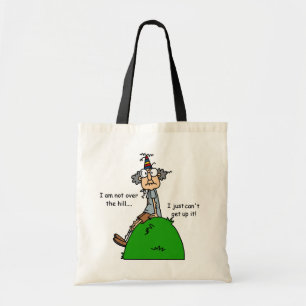 Tote Bag Pas au-dessus de l'humour de colline
