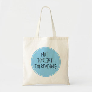 Tote Bag Pas ce soir, je lis drôle