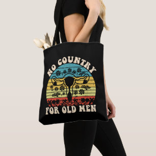 Tote Bag Pas de pays pour le vieux bonhomme utérus