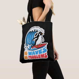 Tote Bag Pas de vagues pas de problèmes Pingouin drôle qui