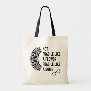 Tote Bag Pas fragile comme une fleur fragile comme une bomb