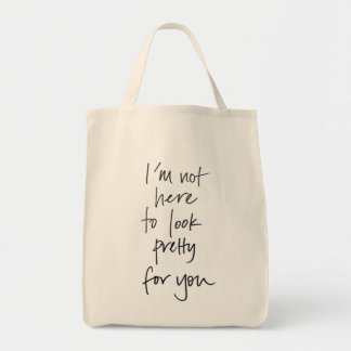 Tote Bag Pas ici pour sembler la jolie épicerie Fourre-tout