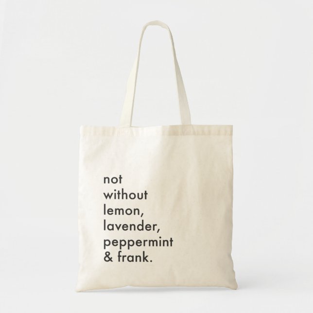 Tote Bag "Pas sans huiles essentielles" Fourre-tout (Devant)