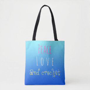 Tote Bag Peace Love And crochet - personnalisée