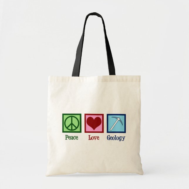 Tote Bag Peace Love Géologie (Devant)