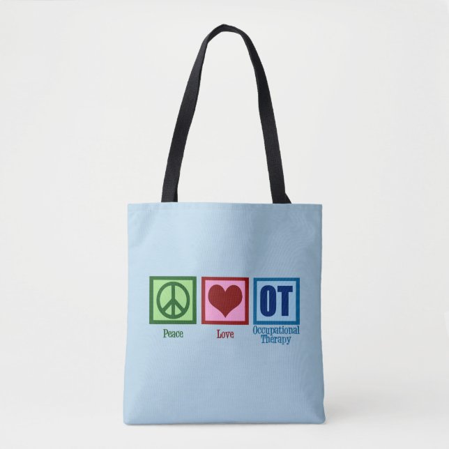 Tote Bag Peace Love OT ergothérapie (Devant)