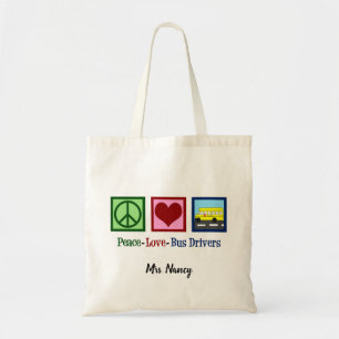 Tote Bag Peace Love School Bus Driver Nom personnalisé