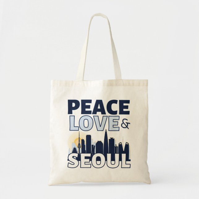 Tote Bag Peace Love & Seoul Skyline (Devant)