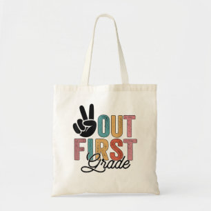 Tote Bag Peace Out Première Année Dernière Jour De L'École