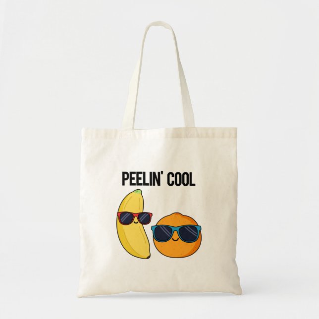 Tote Bag Peelin Cool Funny Fruit Pun (Devant)