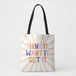 Tote Bag Pensez-Le, Veux-Le, Obtenez-Le Devis Motivationnel