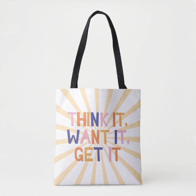 Tote Bag Pensez-Le, Veux-Le, Obtenez-Le Devis Motivationnel (Devant)