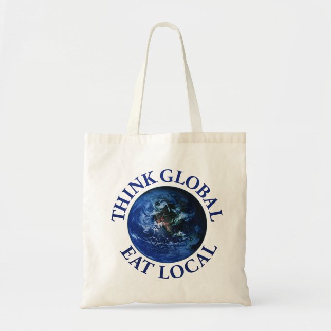 Tote Bag Pensez que global mangez les gens du pays (Devant)