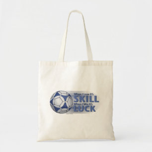 Tote Bag Perdre une compétence, gagner de la chance footbal