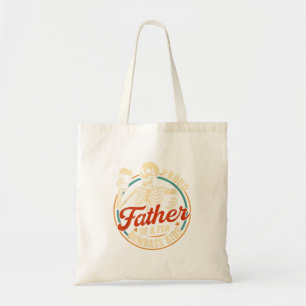 Tote Bag Père fier de quelques enfants fous squelette de pa