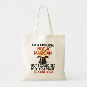 Tote Bag Personnalisé, "Je suis un principal, pas un magici