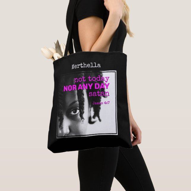 Tote Bag Personnalisé PAS AUJOURD'HUI SATAN (De près)
