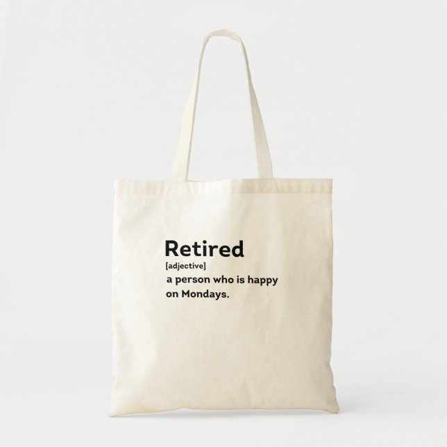 Tote Bag Personne de définition retraitée qui est heureuse  (Devant)