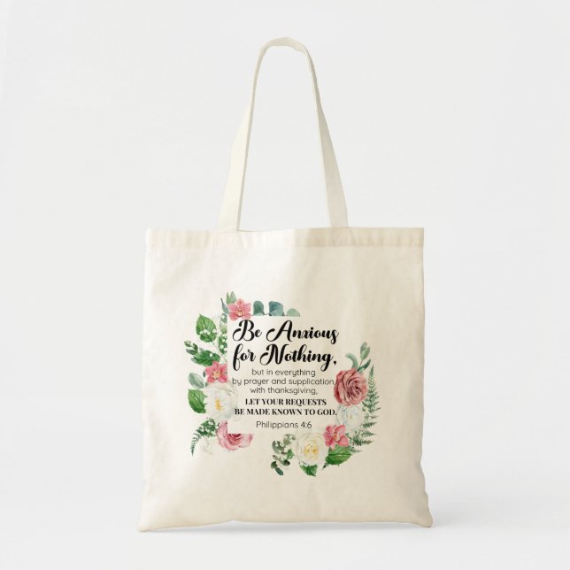 Tote Bag Philippiens 4:6 Soyez anxieux pour rien de floral (Devant)
