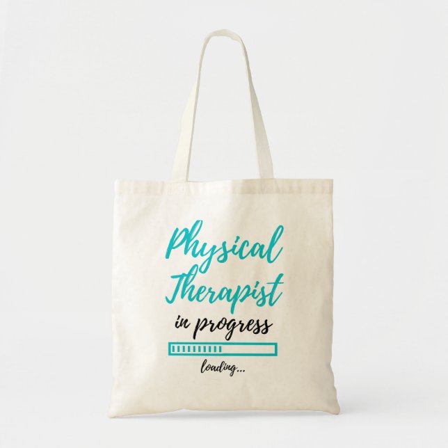 Tote Bag Physical Therapist in Progress 2 (Devant)