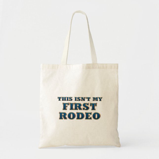 Tote Bag PIÈCE EN T non mon premier rodéo (Devant)