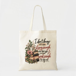 Tote Bag Pile de livres cosy Strong Enough To Let Go
