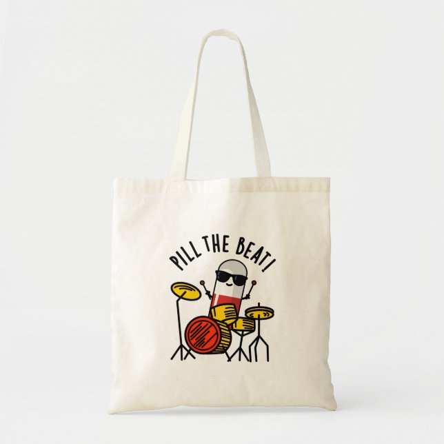 Tote Bag Pill The Beat Funny Médecine Musique Pun (Devant)
