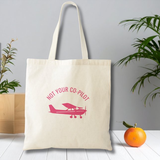 Tote Bag Pink Cessna Airplane Not Your Co-Pilot Funny Femal (Créateur téléchargé)