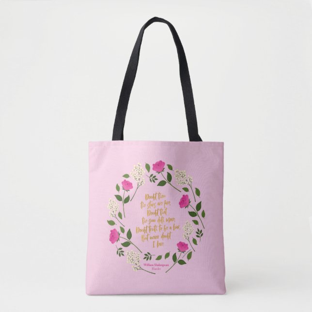 Tote Bag Pink Purple Floral William Shakespeare Never Doubt (Devant)