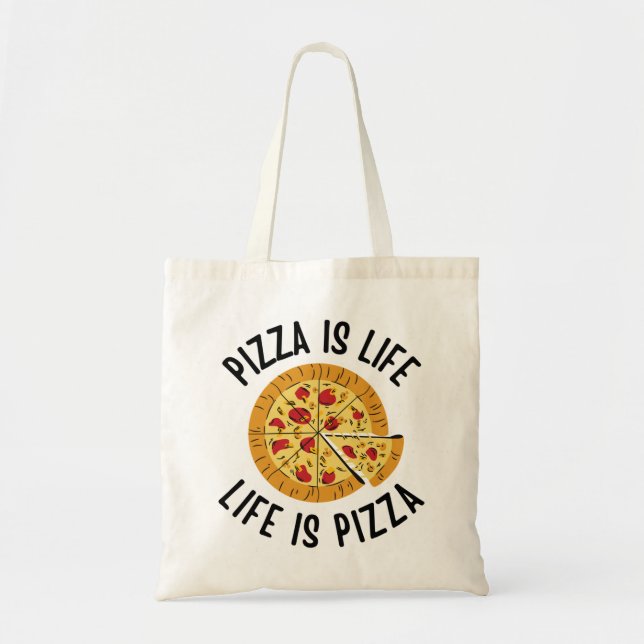 Tote Bag Pizza, c'est la vie, c'est la pizza, c'est drôle (Devant)