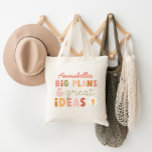 Tote Bag Plan de typographie moderne coloré et audacieux et<br><div class="desc">Moderne coloré audacieux typographie plans et idées amusant sac fourre-tout. Idéal Noël,  Anniversaire,  Nouvel An scolaire,  cadeau d'affaires ou d'enseignant.</div>