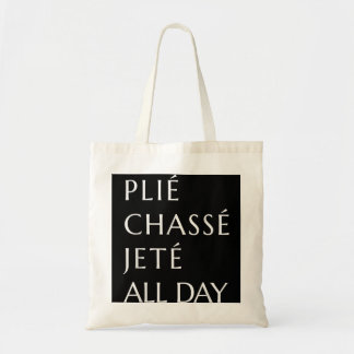 Tote Bag Plie Chasse Jete Tous les jours Ballet Ballerina D