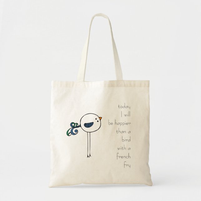 Tote Bag plus heureux qu'un oiseau avec une friture françai (Devant)