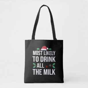 Tote Bag Plus susceptible de boire tout le lait de Noël Mat