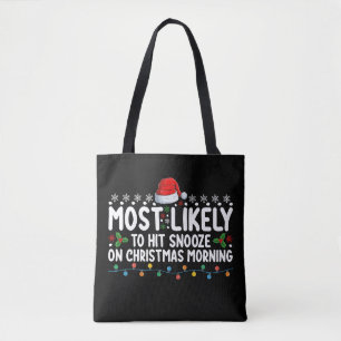Tote Bag Plus susceptible de cliquer sur snooze le matin de