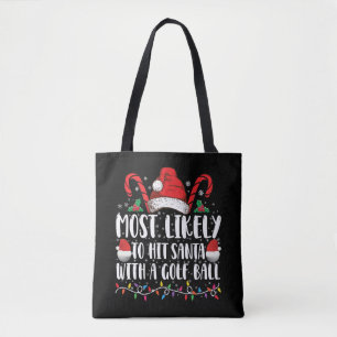Tote Bag Plus susceptible de frapper le Père Noël avec un b