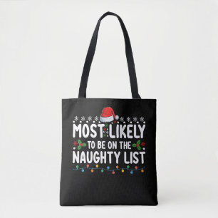 Tote Bag Plus susceptible d'être sur la liste vilain Noël