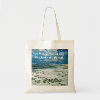 Tote Bag Plutôt Sur La Plage | Texte personnalisé