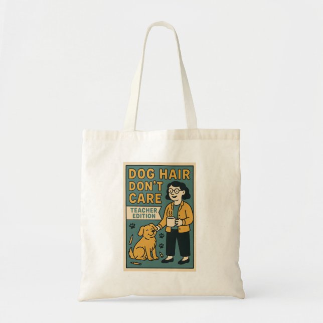 Tote Bag Poils de Chien, On S'en Fout – Édition Professeur  (Devant)