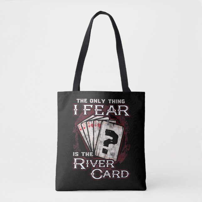 Tote Bag Poker La seule chose que je crains est la carte Ri (Devant)