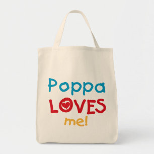Tote Bag Poppa m'aime T-shirts et cadeaux