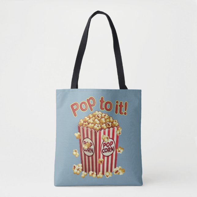 Tote Bag Poppin' avec Style - "Pop to it!" (Devant)