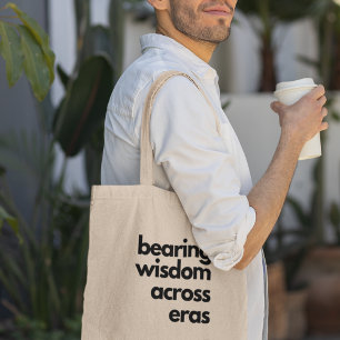 Tote Bag Porter la sagesse à travers l'ère Histoire Enseign