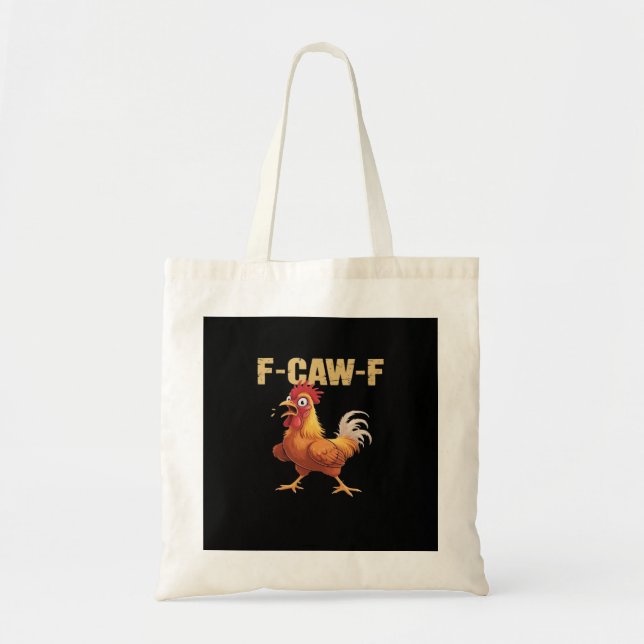 Tote Bag Poulet drôle F-Caw-F tendance drôle (Devant)