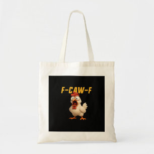 Tote Bag Poulet F-Caw-F Poulet drôle F-Caw-F Équipement Vin
