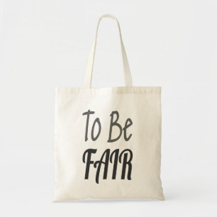 Tote Bag Pour être juste, lettre Kenny