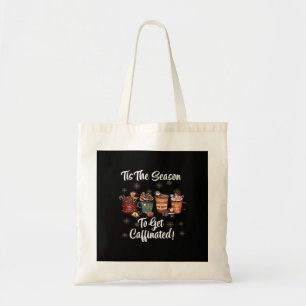 Tote Bag Pour Noël Est Plus De Café C'Est La Saison Pour Ob