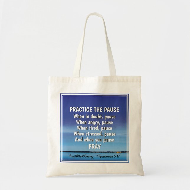 Tote Bag PRATIQUER LA PAUSE Bleu Paisible Inspirationnel (Devant)