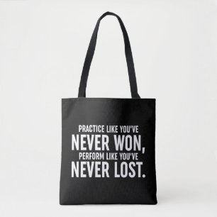 Tote Bag Pratiquez comme vous n'avez jamais gagné